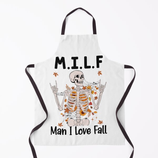 Item preview, MILF Man I Love Fall Funny Skeleton designed and sold by GroovyFusion.