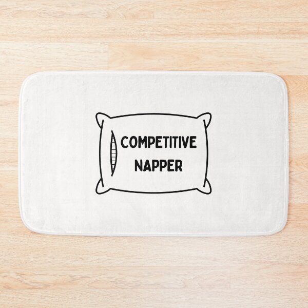 Item preview, Competitive Napper designed and sold by PeachyLitchi.