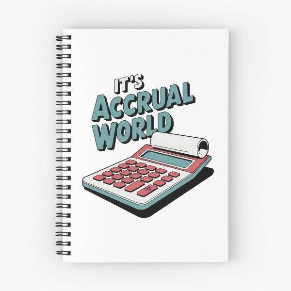 Item preview, It's Accrual World designed and sold by SRXTees.