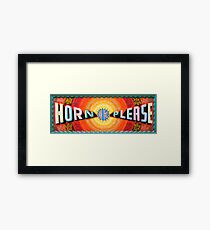 Horn OK Please Framed Print