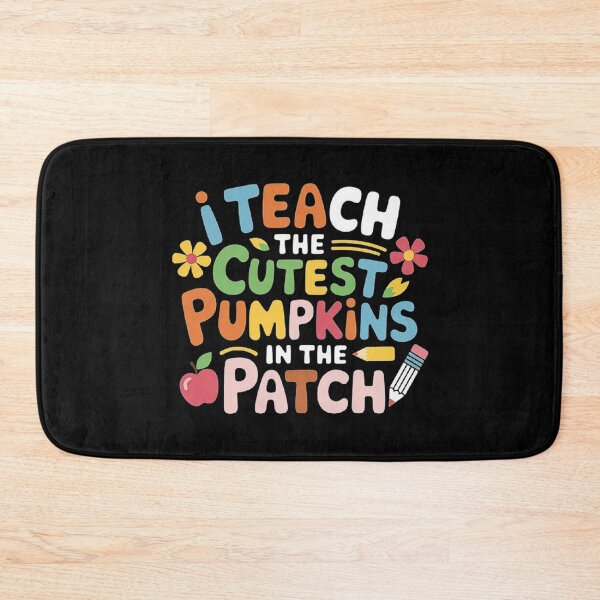 Item preview, I Teach the Cutest Pumpkins in the Patch Teacher Quote designed and sold by love3617.