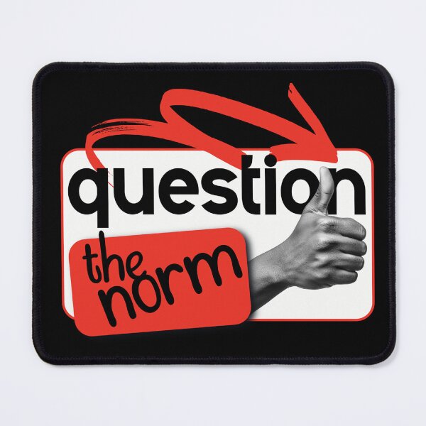Item preview, Question The Norm designed and sold by ActOutTees.
