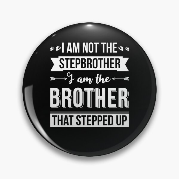 Item preview, Womens I am not the Stepbrother I am the Brother that Stepped Up designed and sold by AdiApparel.