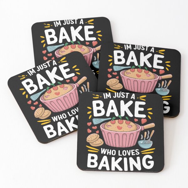 Item preview, I'm Just a Bake Who Loves Baking designed and sold by InsanseCreation.