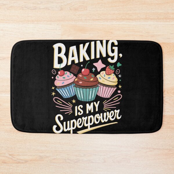 Item preview, Baking Is My Superpower designed and sold by InsanseCreation.
