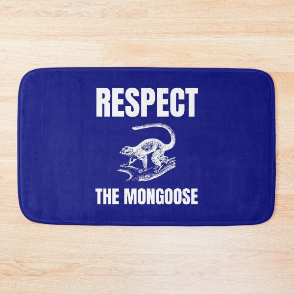 Item preview, Respect the Mongoose designed and sold by fev-rocks.