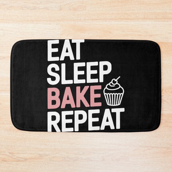Item preview, Funny Eat Sleep Bake Repeat designed and sold by InsanseCreation.