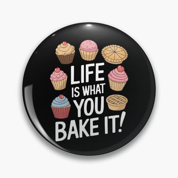 Item preview, Life is What You Bake It designed and sold by InsanseCreation.