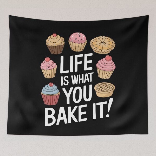 Item preview, Life is What You Bake It designed and sold by InsanseCreation.
