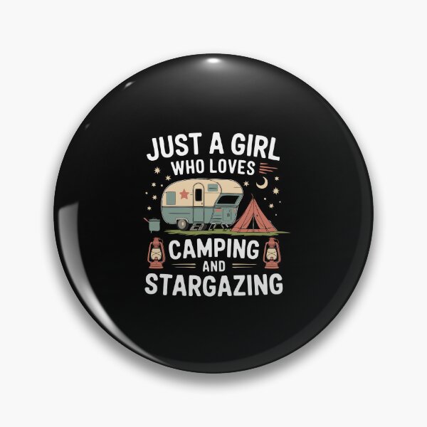 Item preview, just a Girl Who Loves Camping and Stargazing designed and sold by NewArtWave.