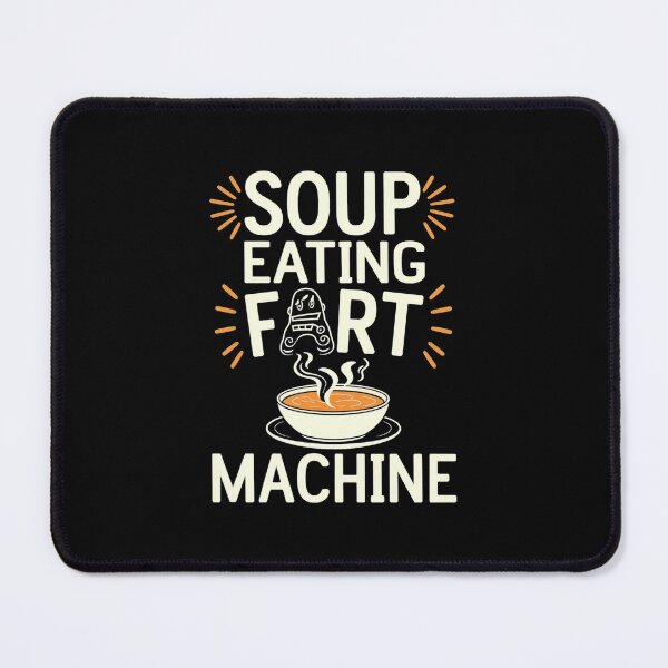 Item preview, Soup Eating Fart Machine designed and sold by Redgiant87x.
