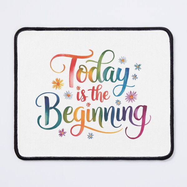 Item preview, Today is the beginning designed and sold by nimmitrends.