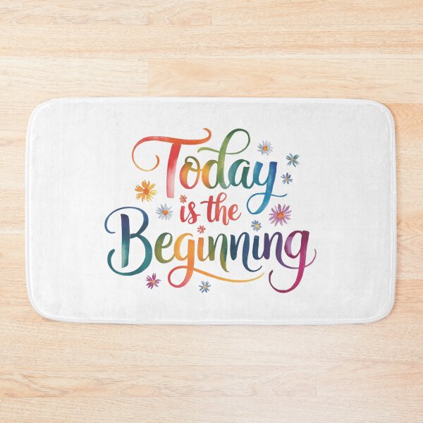 Item preview, Today is the beginning designed and sold by nimmitrends.