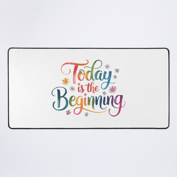Item preview, Today is the beginning designed and sold by nimmitrends.