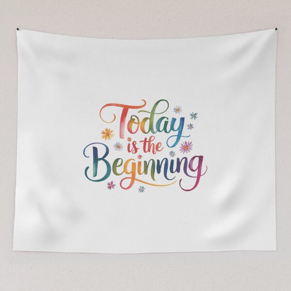 Item preview, Today is the beginning designed and sold by nimmitrends.