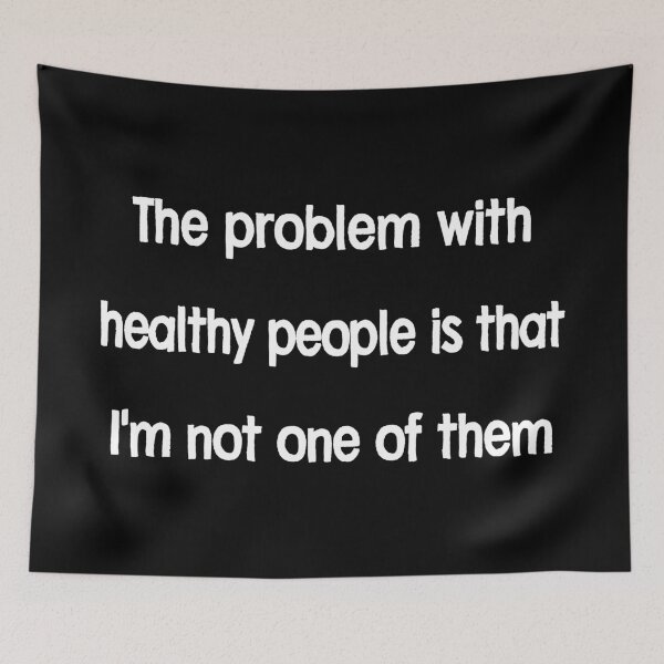 Item preview, Problem Healthy People Not One of Them T-Shirts Hoodies Funny Chronic Illness Chronically Terminally Ill Humor Tees designed and sold by ChronicillnessT.
