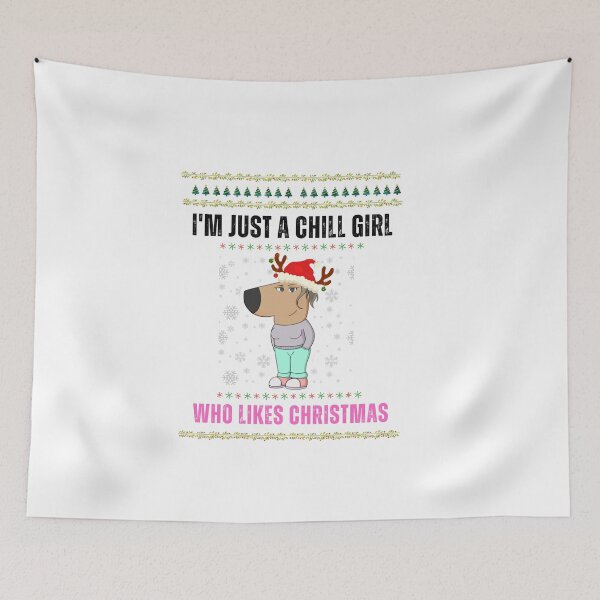 Item preview, I'm Just a Chill Girl Who Likes Christmas, Funny Adult Humor Christmas, I'm Just A Chill Guy Who Likes Christmas Meme Sweatshirt, designed and sold by Matrixstore.