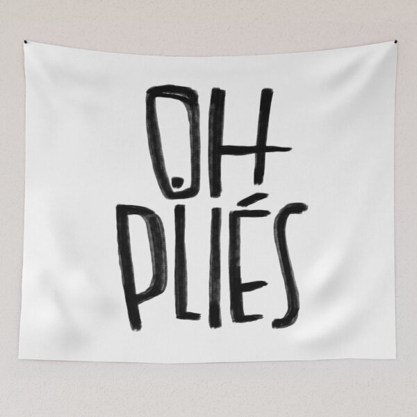 Item preview, Ballett Spruch, plié, oh plies designed and sold by danceink.