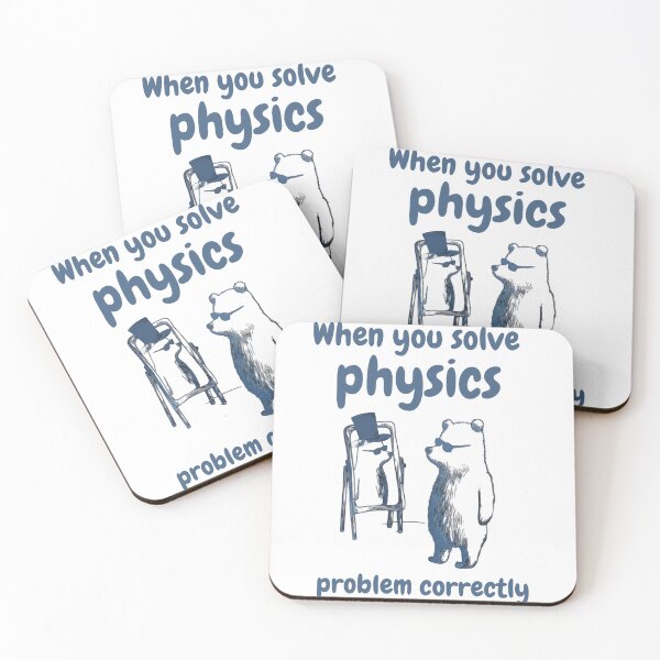 Item preview, meme when you slove physics problem correctly  designed and sold by Dreams  come true.