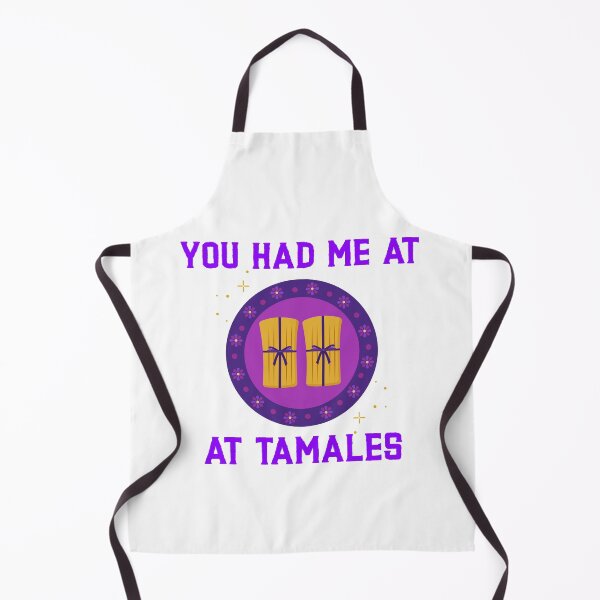 Item preview, You Had Me At Tamales | Funny Tamales designed and sold by Designs141865.