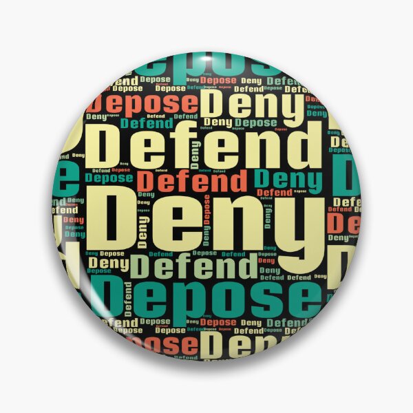 Item preview, Deny,Defend,Depose.Word cloud. designed and sold by MagelliShop.
