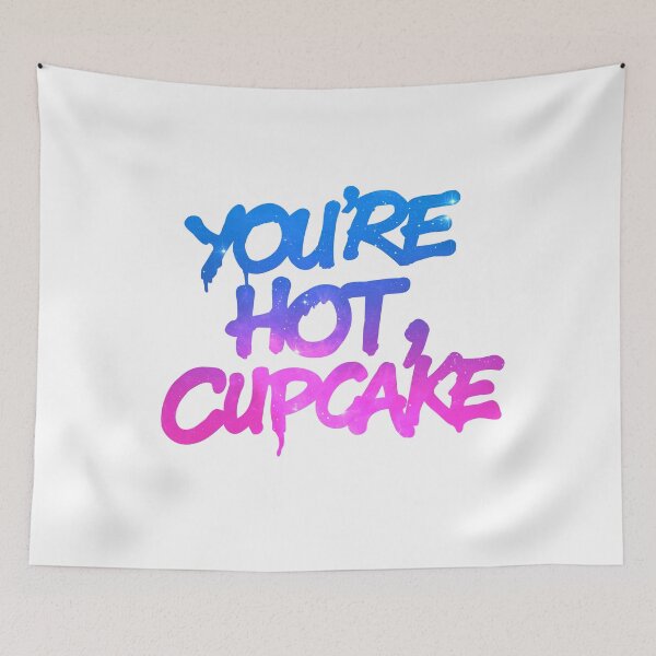 Item preview, You're Hot, Cupcake designed and sold by Israelbeck7.