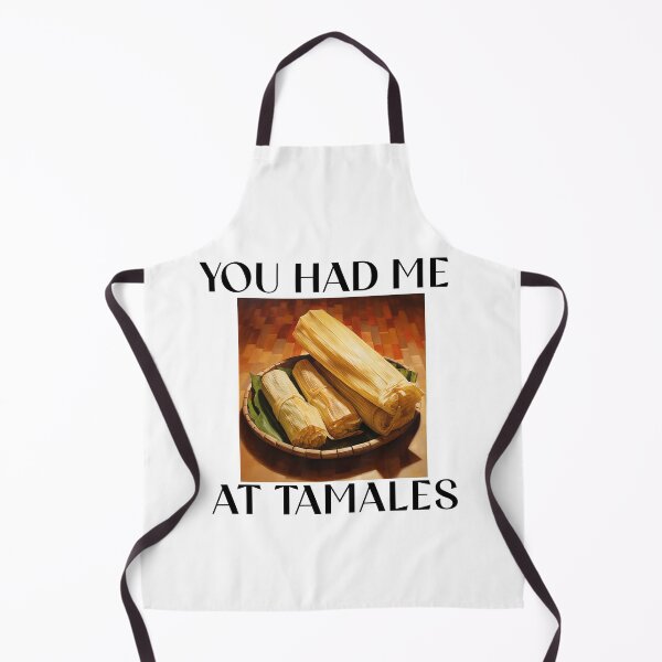 Item preview, You Had Me At Tamales designed and sold by Designs141865.