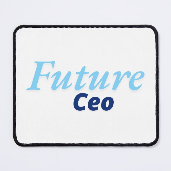Item preview, Future ceo designed and sold by mylilstinkbug.