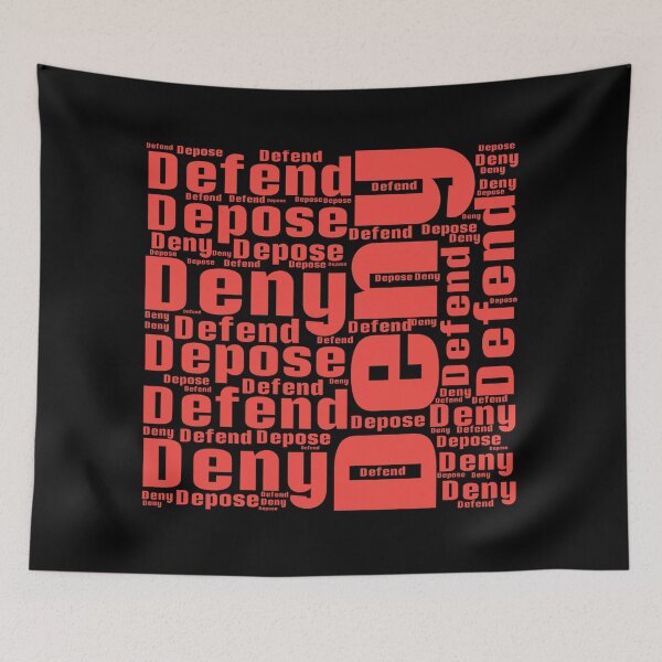Item preview, Deny,Defend,Depose.Word cloud. designed and sold by MagelliShop.