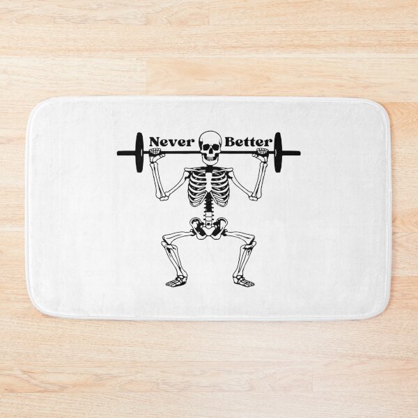 Item preview, Never Better Skeleton Exercising designed and sold by StoneybrokeM.
