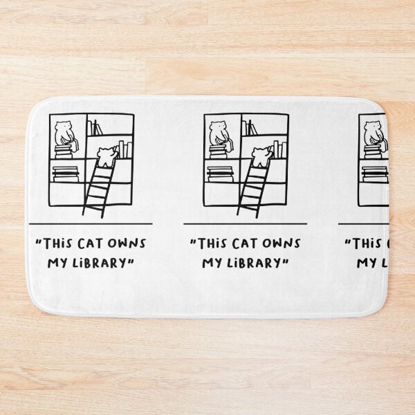 Item preview, "This Cat Owns My Library" | Adorable Cat Illustration designed and sold by RM-Journey.