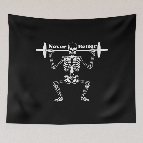 Item preview, Never Better Deadlift Skeleton designed and sold by StoneybrokeM.