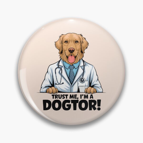 Item preview, Trust me im a dogtor funny golden retriever designed and sold by FriendlyLlama.