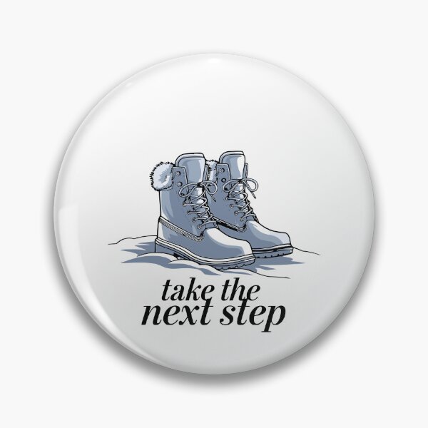 Item preview, Take The Next Step designed and sold by shirtorama-de.