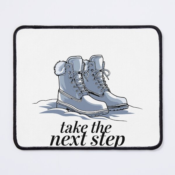 Item preview, Take The Next Step designed and sold by shirtorama-de.