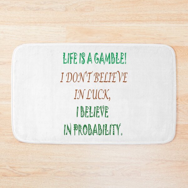 Item preview, Life is a gamble. designed and sold by IVEKDESIGN.