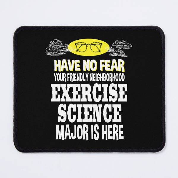 Item preview, Funny Exercise Science Major – Have No Fear Gift Idea designed and sold by ScienceCorner.