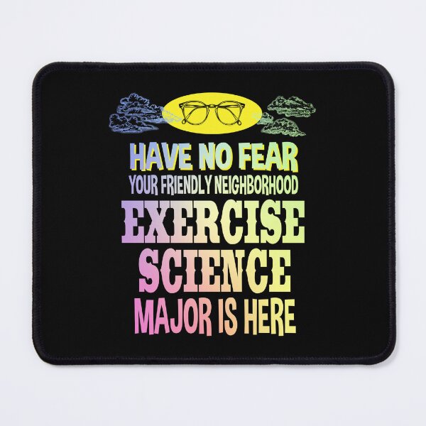 Item preview, Funny Exercise Science Major – Have No Fear Gift Idea designed and sold by ScienceCorner.