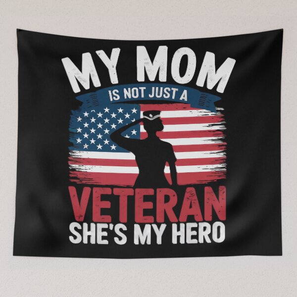 Item preview, My Mom Is Not Just a Veteran, She's My Hero - Heartfelt Tribute Design designed and sold by GreenZenStudio.