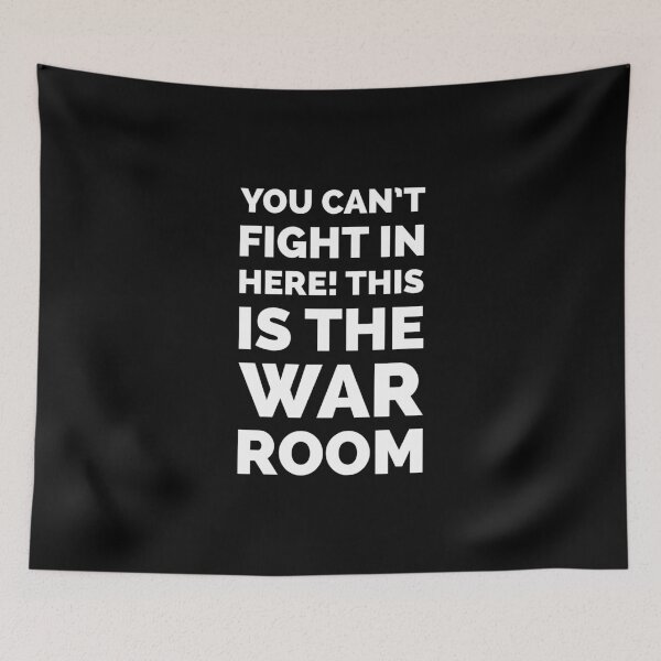 Item preview, Minimalist War Room - Dr Strangelove Movie Quote designed and sold by Boxing Kangaroo Retail Company.