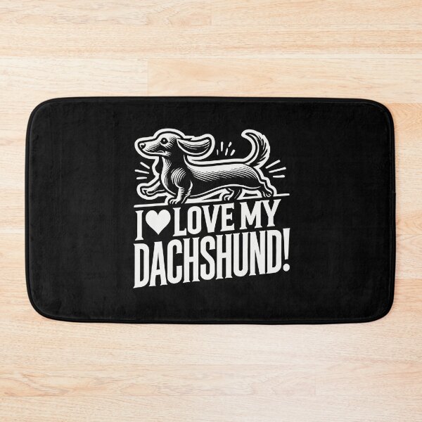 Item preview, I LOVE MY DACHSHUND! - Sausage Dog - Weiner - Doxie designed and sold by Darling DeDe.