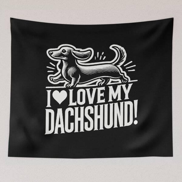 Item preview, I LOVE MY DACHSHUND! - Sausage Dog - Weiner - Doxie designed and sold by Darling DeDe.