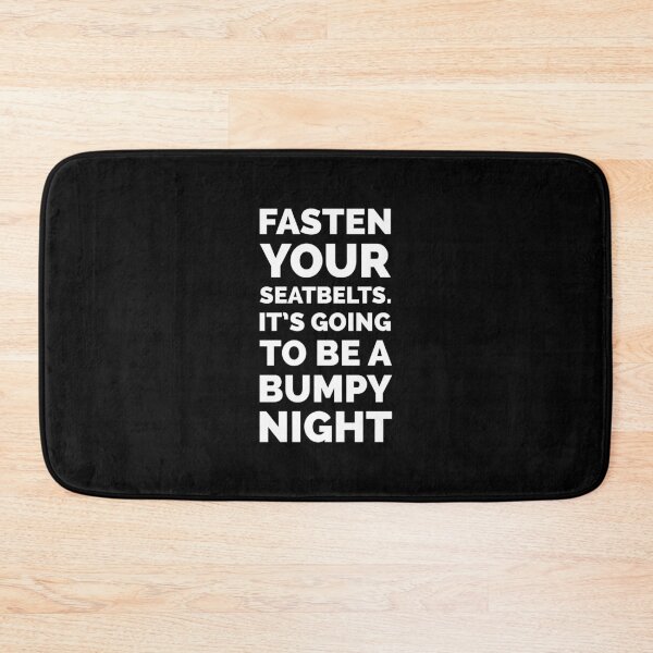Item preview, Bumpy night - All about Eve Movie Quote designed and sold by Boxing Kangaroo Retail Company.