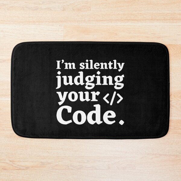 Item preview, Funny Coder Programming I'm Silently Judging Your Code Software Engineer IT Humor designed and sold by MouDantArts.