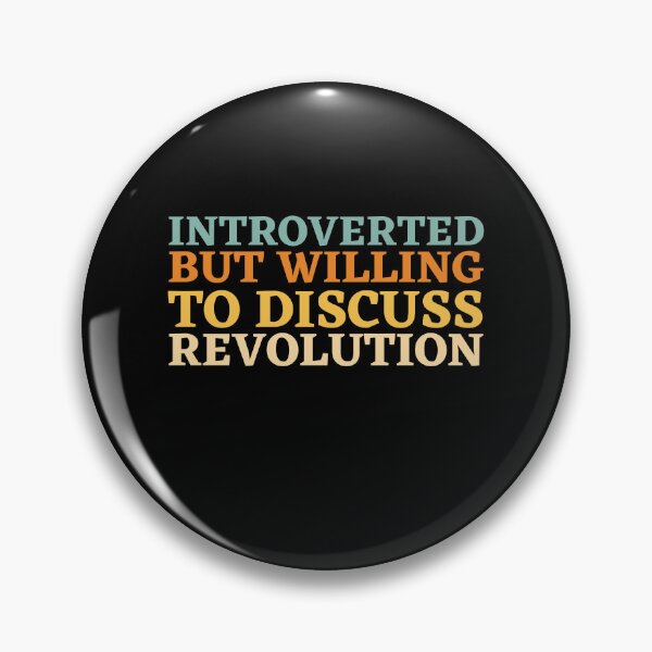 Item preview, Introverted But Willing To Discuss Revolution Vintage designed and sold by MouDantArts.