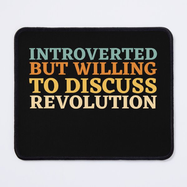 Item preview, Introverted But Willing To Discuss Revolution Vintage designed and sold by MouDantArts.