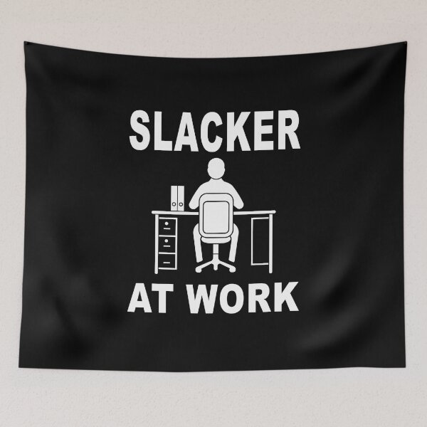 Item preview, Slacker At Work Brain Development designed and sold by FWLKIT.