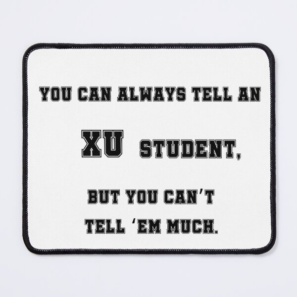 Item preview, You can always tell a student designed and sold by KJGHeadRowdy.