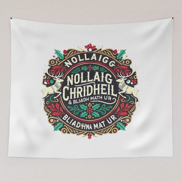 Item preview, Nollaig Chriedheil & Bliadhna Mhath Úr  designed and sold by MacksMerch.