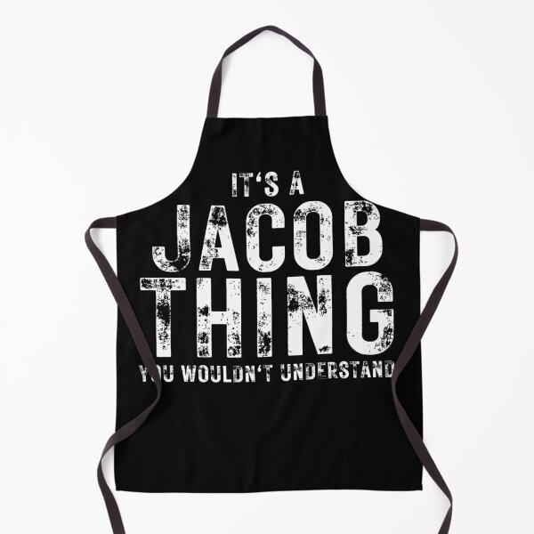 Item preview, Funny Saying It's Jacob Thing You Wouldn't Understand Birthday Gift designed and sold by MouDantArts.